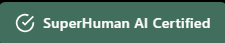 SuperHuman AI Certified